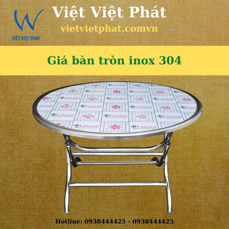 Giá bàn tròn Inox 304 mới nhất năm 2022 tại Việt Việt Phát